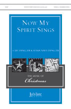 Now My Spirit Sings SATB choral sheet music cover